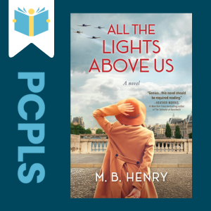 "Blue Text down the left side: PCPLS, PCPLS logo on a white page marker in the top left corner, {All the Lights Above Us} book cover along the right side, Navy background"