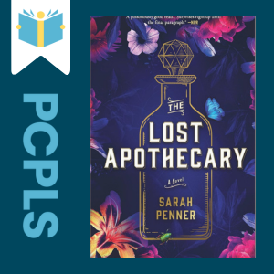 "Blue Text down the left side: PCPLS, PCPLS logo on a white page marker in the top left corner, {The Lost Apothecary} book cover along the right side, Navy background"