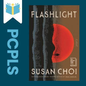 "Blue Text down the left side: PCPLS, PCPLS logo on a white page marker in the top left corner, {Flashlight} book cover along the right side, Navy background"