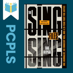 "Blue Text down the left side: PCPLS, PCPLS logo on a white page marker in the top left corner, {The Sing Sing Files} book cover along the right side, Navy background"