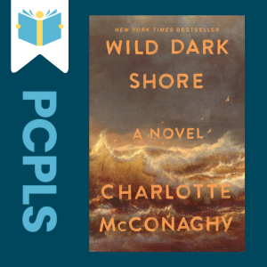 "Blue Text down the left side: PCPLS, PCPLS logo on a white page marker in the top left corner, {Wild Dark Shore} book cover along the right side, Navy background"