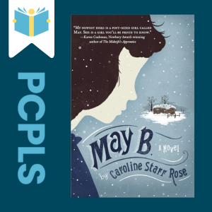 "Blue Text down the left side: PCPLS, PCPLS logo on a white page marker in the top left corner, {May B} book cover along the right side, Navy background"