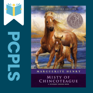 "Blue Text down the left side: PCPLS, PCPLS logo on a white page marker in the top left corner, {Misty of Chincoteague} book cover along the right side, Navy background"