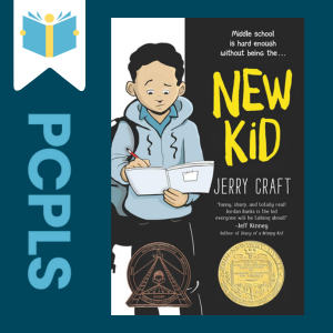 "Blue Text down the left side: PCPLS, PCPLS logo on a white page marker in the top left corner, {New Kid} book cover along the right side, Navy background"