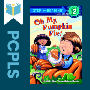 "Blue Text down the left side: PCPLS, PCPLS logo on a white page marker in the top left corner, {Oh My, Pumpkin Pie!} book cover along the right side, Navy background"