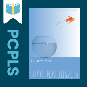 "Blue Text down the left side: PCPLS, PCPLS logo on a white page marker in the top left corner, {Out of My Mind} book cover along the right side, Navy background"
