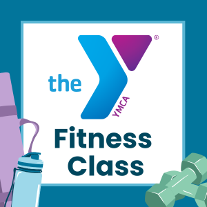 YMCA Logo with text: Fitness Class, imagery of weights, yoga mat and water bottle in the corners